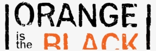 Why I Don't Feel Bad About Spending My Friday Night - Orange Is The New Logo #6058012