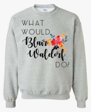 What Would Blair Waldorf Do #6062481