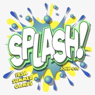 Splash 2019 Kids Camp - Week 4 - Kid's Camp (3rd - 6th Grade) #6093087