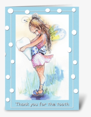 Tooth Fairy Says Thank You Greeting Card - Tooth Fairy #618874