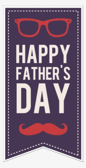 Happy Fathers Day - Father's Day #619681 Happy Fathers Day - Father's Day #619681
