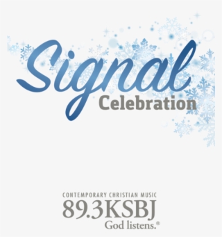 Signal Celebration At Ksbj - Lettering #6105220