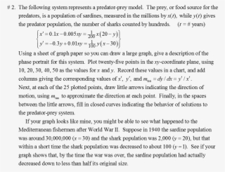 The Following System Represents A Predator-prey Model - Document #6106783