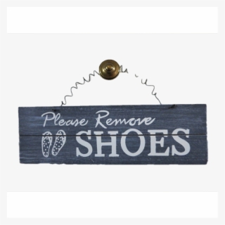 Please Remove Shoes Sign - Shoe #6167174