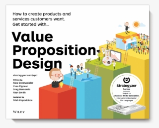 Value Proposition Design Book - Value Proposition Design How To Create Products #6173606