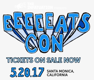 All Month Long Los Angeles Times's La Food Bowl - Eeeeeatscon Logo #6202103