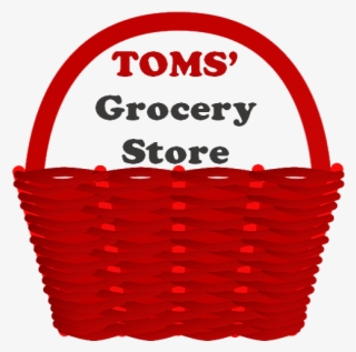 Toms Grocery Store Tom's Grocery Store Offers The Highest - Красная Корзина Пнг #6207900