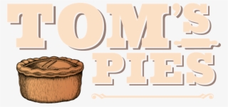 Tom's Pies - Pie #6208216