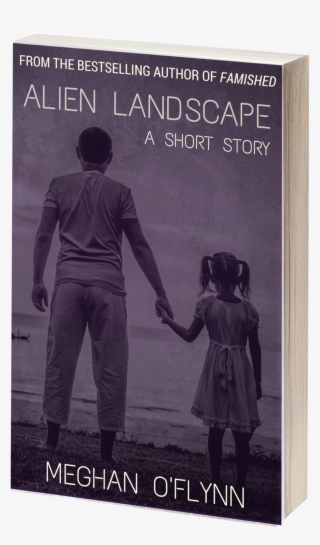 Alien Landscape: A Short Story [book] #6211189