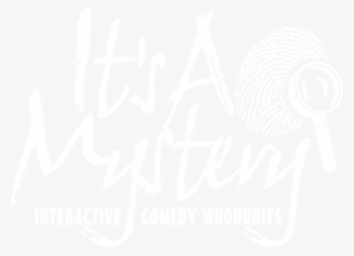 Copyright © 2019 It's A Mystery - Graphic Design #6222754