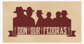 Don Our Fedoras - Secret Deal #6229948