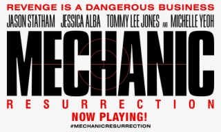 When The Deceitful Actions Of A Cunning But Beautiful - Mechanic 2 Resurrection Film #6237733