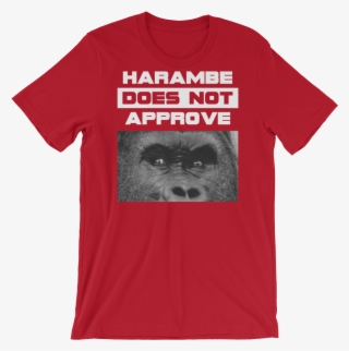 "harambe Does Not Approve" T Shirt - Intelligence Is The Ability To Adapt To Change T-shirt #6237797