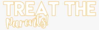 Treat The Parents - Calligraphy #6282224