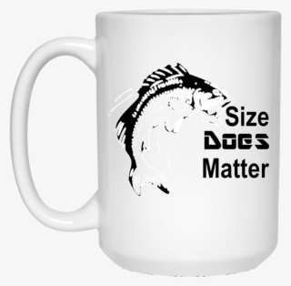 Funny Coffee Mug Size Does Matter Humorous Coffee Cup - Don T Stop Until You Re Proud #6290655