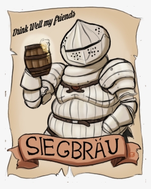 Ink Well My Priends Siegbrau Dark Souls Dark Souls - Siegward Of Catarina Brew #635105