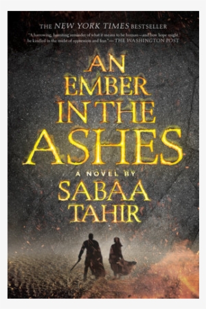 An Ember In The Ashes - Ember In The Ashes #638794