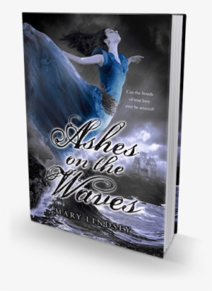 Ashes On The Waves By Mary Lindsey #638913