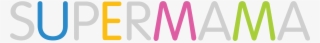 Super Mama #6311272