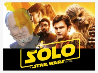 New Year Finally Brings Some Good News For "solo - Star Wars #6314616