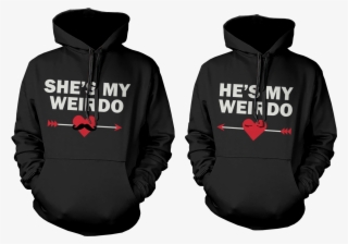 Do You Ever Look At Your Loved One And Think To Yourself, - Cute Matching Hoodies #6321711