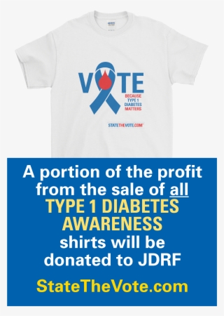 Pin By State The Vote On Type 1 Diabetes Fundraiser - Active Shirt #6335612