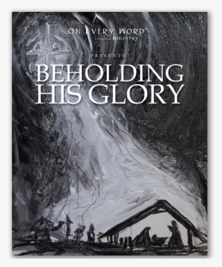 Beholding His Glory - Poster #6347834