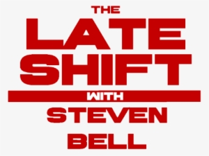 The Late Shift With Steven Bell Recapping And Grading - Graphic Design #643240