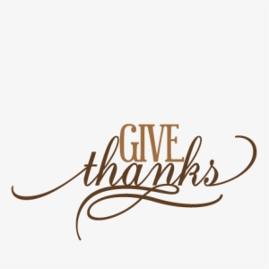 Give Thanks Png #647450