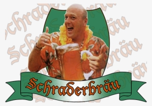 So, If You're So Inclined, Pour Out A Schraderbrau - Breaking Bad Schraderbrau #647869 So, If You're So Inclined, Pour Out A Schraderbrau - Breaking Bad Schraderbrau #647869