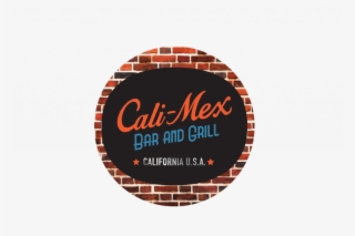 Fuel Your Crew With Delicious Food From Cali-mex Or - Cali Mex Bar And Grill Logo #6408076