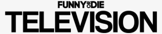 Funny Or Die Tv - Logo E Entertainment Television #6418213