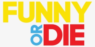 Our Awesome Clients - Funny Or Die Logo Png #6418255 Our Awesome Clients - Funny Or Die Logo Png #6418255