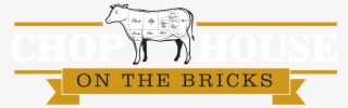 Chop House On The Bricks - Chophouse On The Bricks #6431504