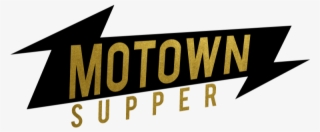 The Motown Supper #6441227