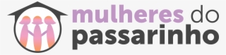 Mulheres Do Passarinho Logo #6442969