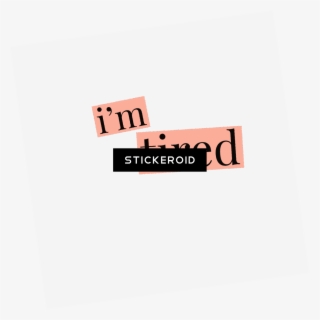 I'm Tired - Peach #6459403