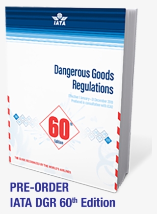Iata Dangerous Goods Regulations Image - Iata Dangerous Goods Regulations 60th Edition #6471716