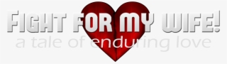Fight For My Wife - Wife #6493326