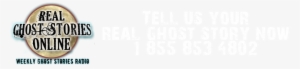 Tell Us Your Ghost Story #656040