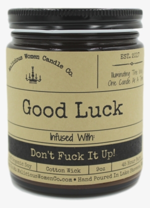 Infused With "don't Fuck It Up " - Malicious Women Candles #656470