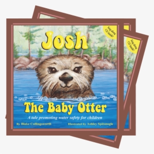 Josh The Otter Water Safety & Awareness Project #658711