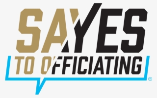 Say Yes To Officiating Logos #6500141