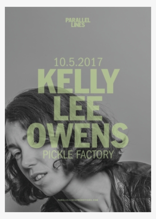 Parallel Lines Presents Kelly Lee Owens #6502092