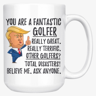 Funny Fantastic Golfer Trump Coffee Mug #6505521