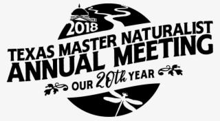 Texas Master Naturalist 2018 Annual Meeting, October #6509525