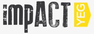 If You Would Like To Be A Part Of The Impact Yeg Team, #6522851
