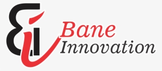 Bane Innovation #6532829 Bane Innovation #6532829