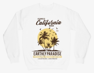 Los Angeles California Earthly Paradise Crewneck Sweater #6548516