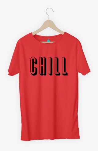 Chill T-shirt #6560162 Chill T-shirt #6560162